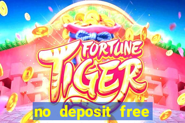 no deposit free money casino