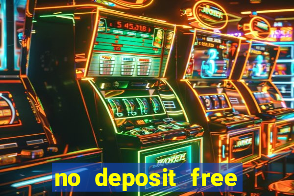 no deposit free money casino