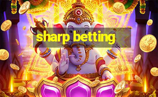 sharp betting