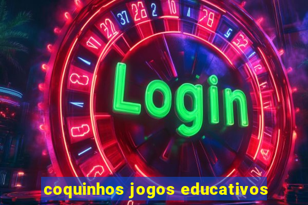 coquinhos jogos educativos