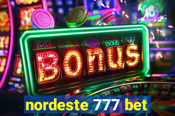 nordeste 777 bet