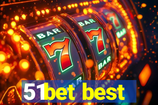 51bet best