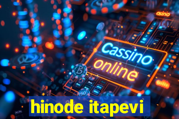 hinode itapevi