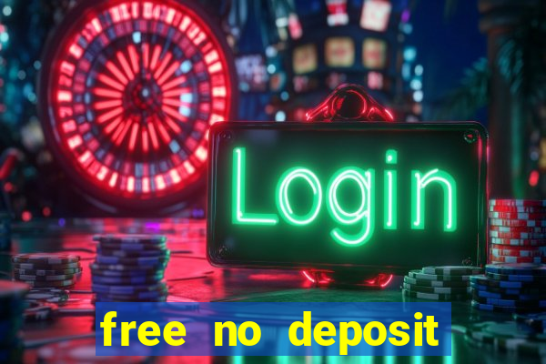 free no deposit casino bonuses