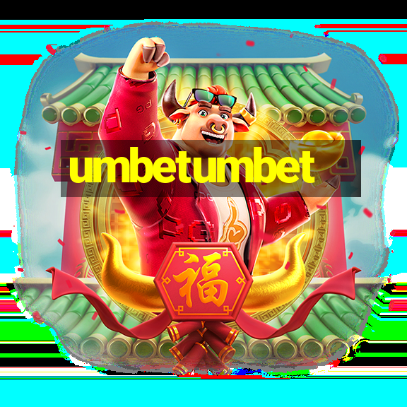 umbetumbet