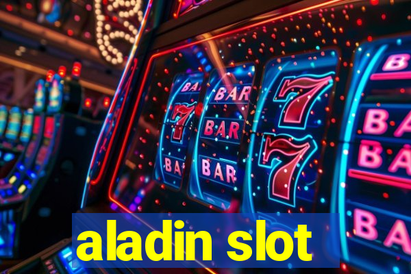 aladin slot