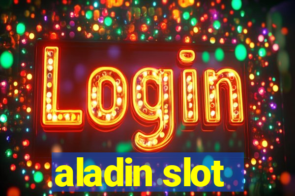 aladin slot