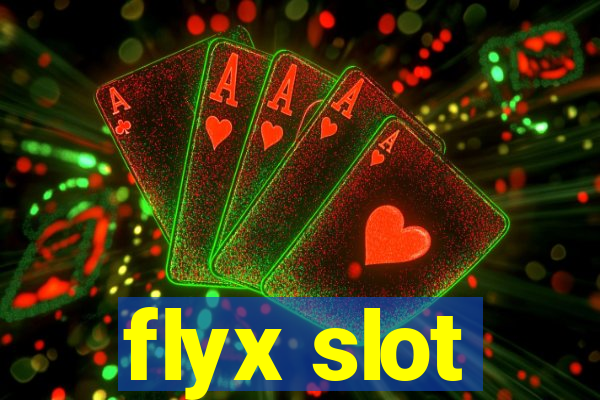 flyx slot