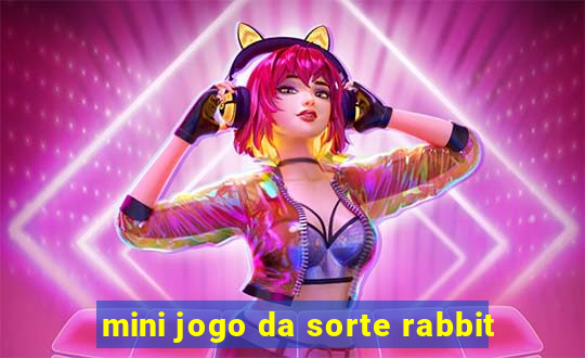 mini jogo da sorte rabbit