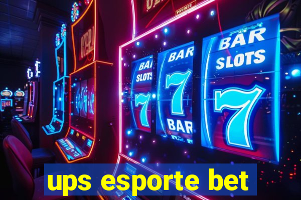 ups esporte bet