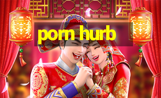 porn hurb