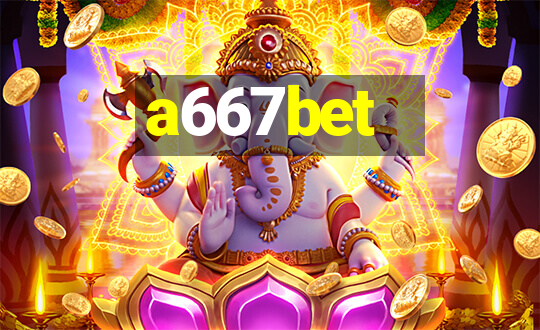 a667bet