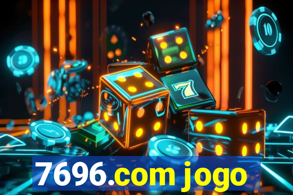 7696.com jogo