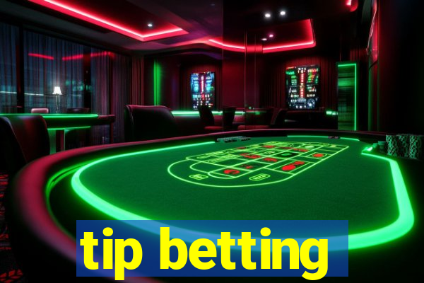 tip betting