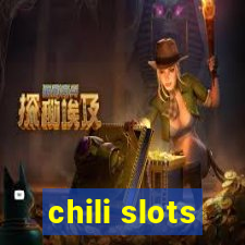 chili slots