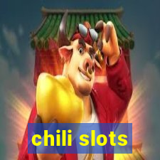 chili slots