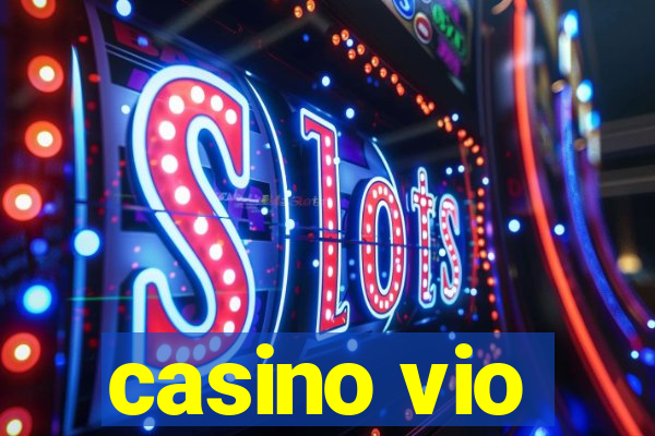 casino vio