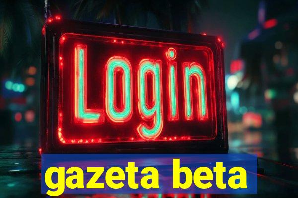 gazeta beta