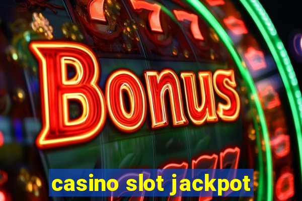 casino slot jackpot