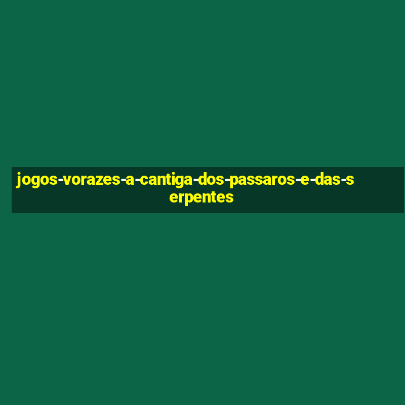 jogos-vorazes-a-cantiga-dos-passaros-e-das-serpentes