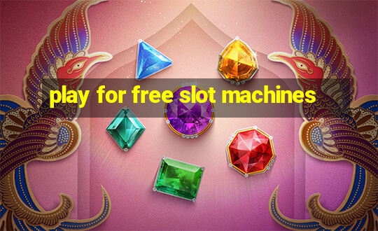 play for free slot machines