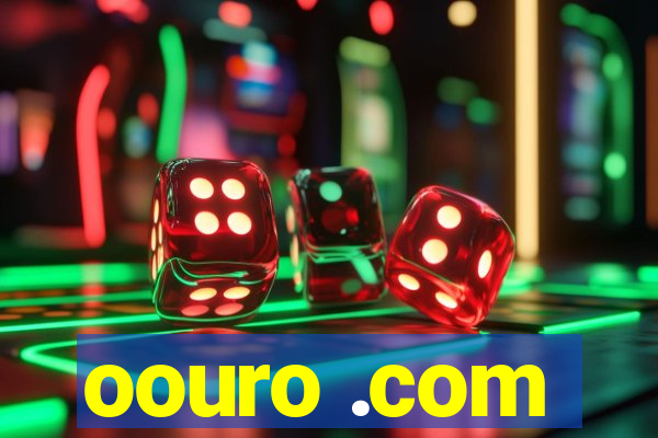 oouro .com