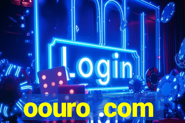 oouro .com