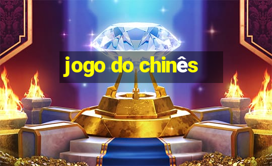 jogo do chinês