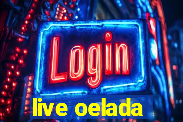 live oelada