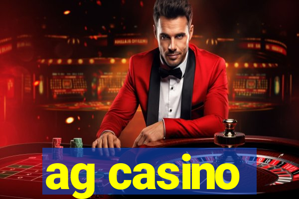 ag casino