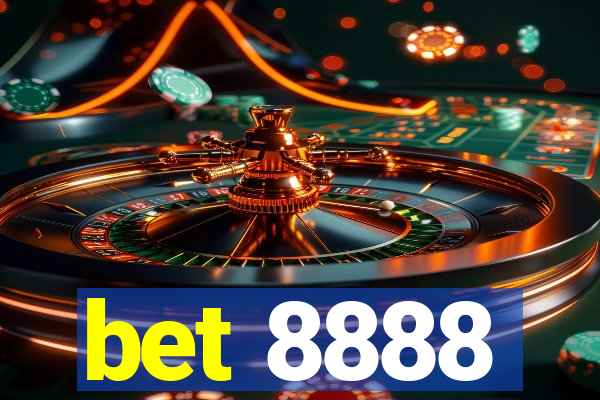 bet 8888