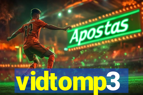 vidtomp3