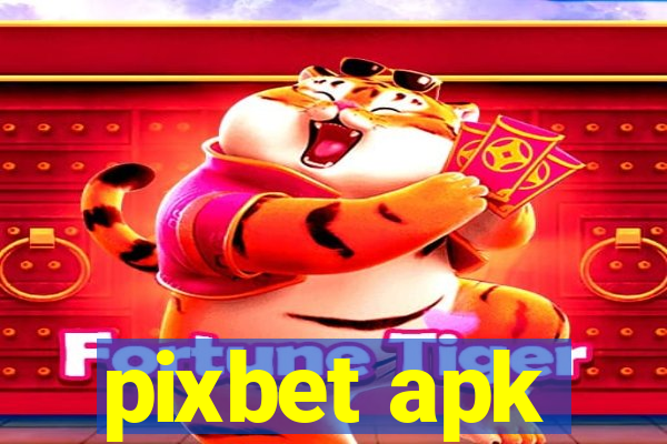 pixbet apk