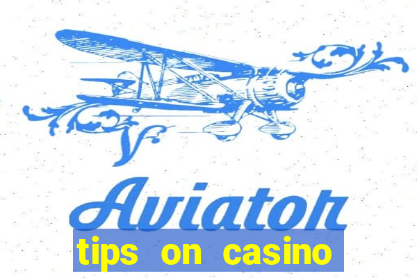 tips on casino slot machines