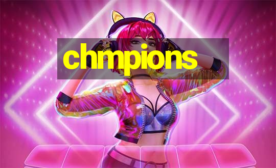 chmpions