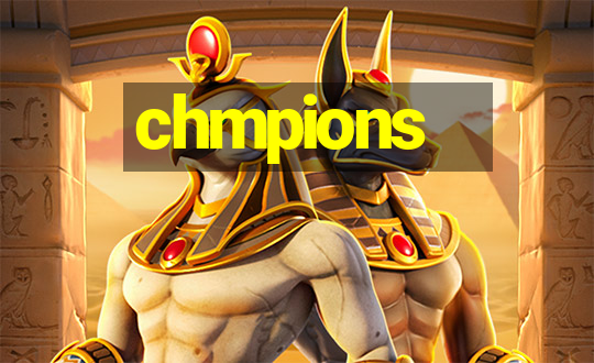 chmpions