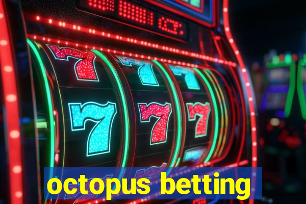 octopus betting