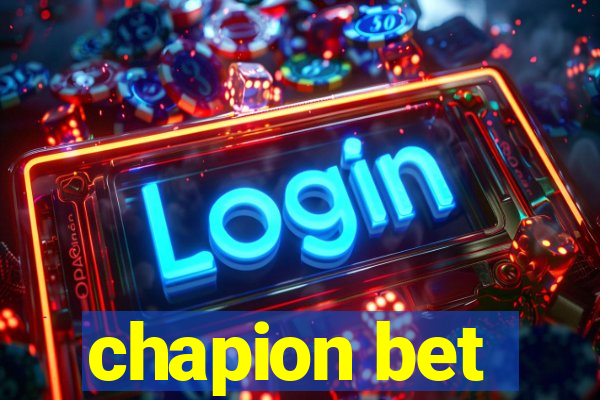 chapion bet