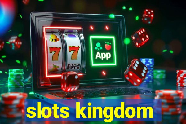 slots kingdom