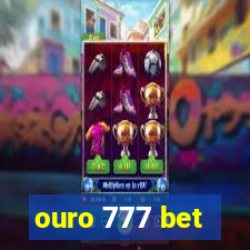 ouro 777 bet