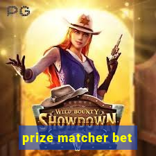 prize matcher bet