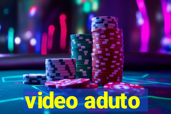 video aduto