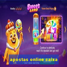 apostas online caixa