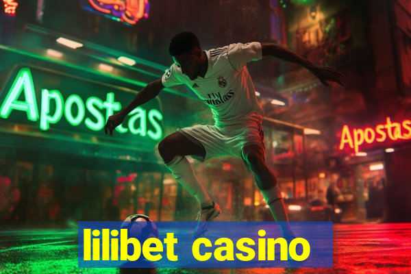 lilibet casino