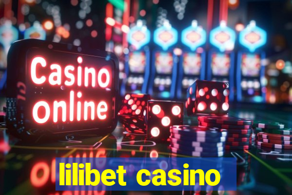 lilibet casino