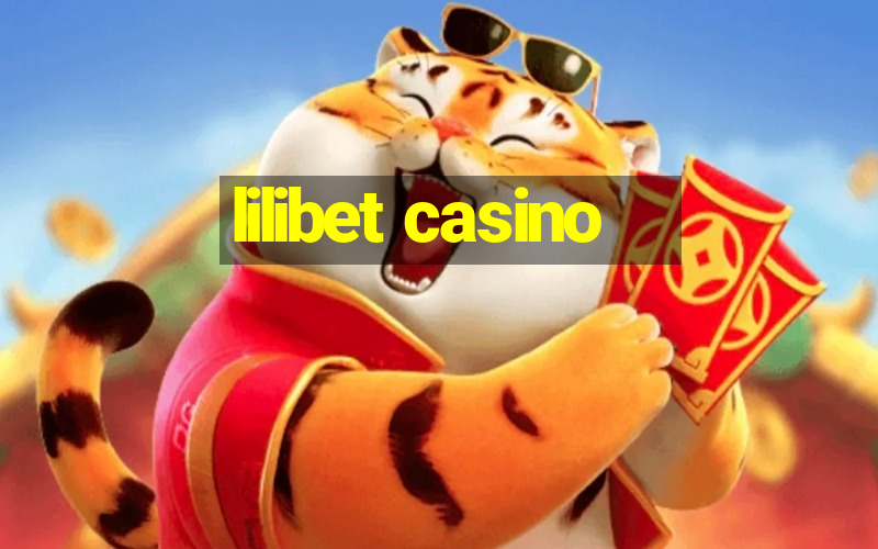 lilibet casino