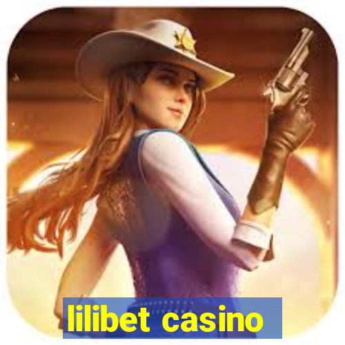 lilibet casino