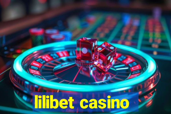 lilibet casino