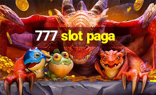 777 slot paga