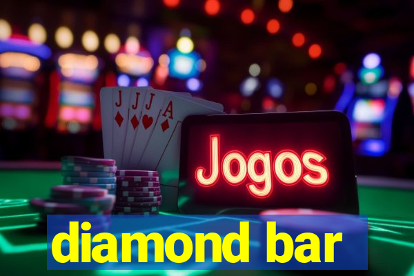 diamond bar